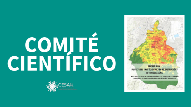 Comité Científico para la Reconstrucción y el futuro de la CDMX